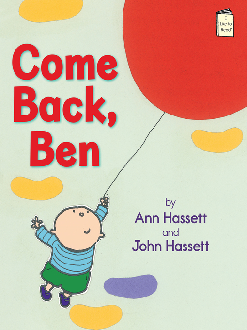 Title details for Come Back, Ben by Ann Hassett - Available